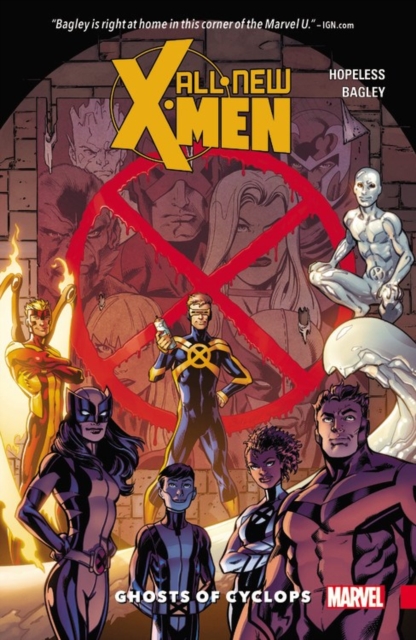 All-new X-men: Inevitable Vol.1 - Ghosts Of Cyclops, Paperback / softback Book