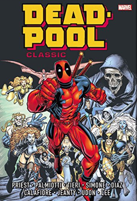 Deadpool Classic Omnibus Vol. 1, Hardback Book