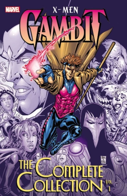 X-men: Gambit: The Complete Collection Vol. 1, Paperback / softback Book