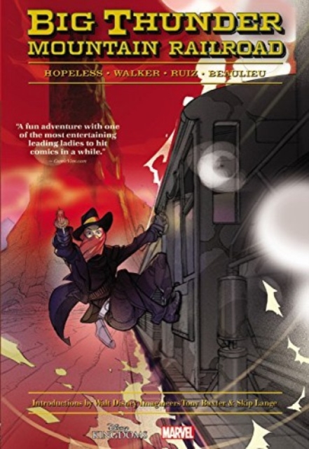 Big Thunder Mountain Railroad, Hardback Book