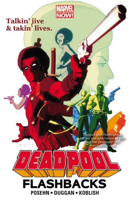 Deadpool: Flashbacks, Paperback / softback Book