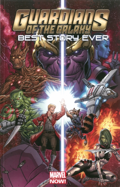 Guardians Of The Galaxy: Best Story Ever, Paperback / softback Book