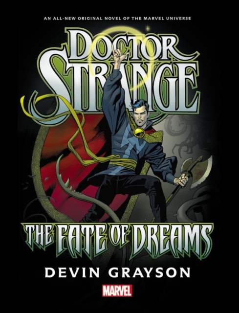 Doctor Strange: The Fate Of Dreams Prose Novel, Hardback Book