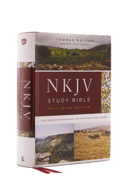 NKJV Study Bible, Hardcover, Burgundy, Full-Color, Comfort Print : The Complete Resource for Studying God’s Word, Hardback Book