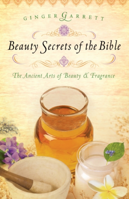 Beauty Secrets of the Bible, Paperback / softback Book
