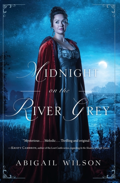 Midnight on the River Grey : A Regency Mystery, Paperback / softback Book