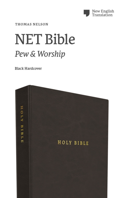 NET Bible, Pew and Worship, Hardcover, Black, Comfort Print : Holy Bible, Hardback Book
