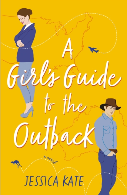 A Girl’s Guide to the Outback, Paperback / softback Book