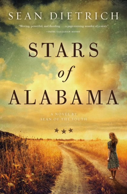 Stars of Alabama : A Novel by Sean of the South, Paperback / softback Book