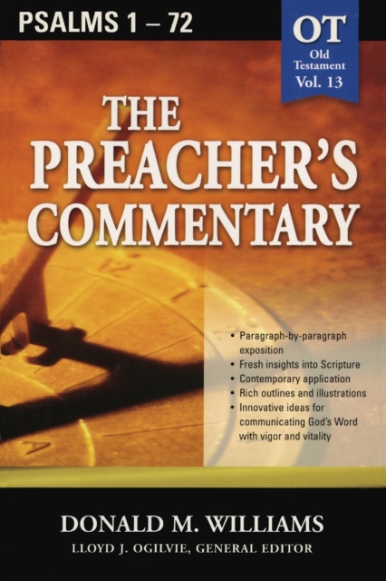 The Preacher's Commentary - Vol. 13: Psalms 1-72, Paperback / softback Book