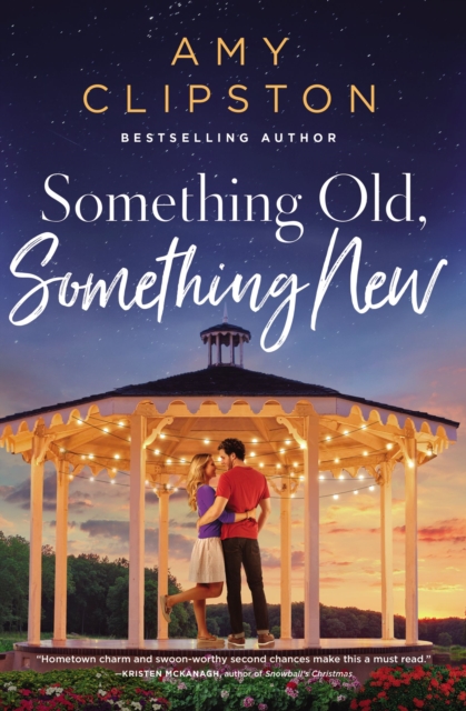 Something Old, Something New : A Sweet Contemporary Romance, Paperback / softback Book