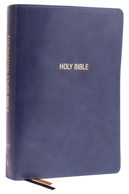 NKJV, Foundation Study Bible, Large Print, Leathersoft, Blue, Red Letter, Comfort Print : Holy Bible, New King James Version, Leather / fine binding Book
