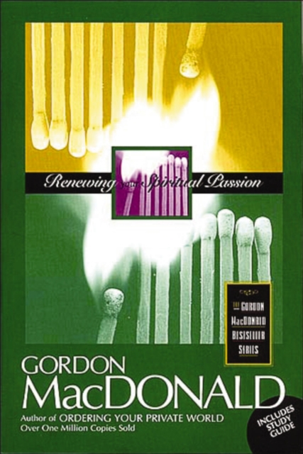 Renewing Your Spiritual Passion with Study Guide, Paperback / softback Book