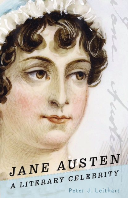 Jane Austen : A Literary Celebrity, Paperback / softback Book