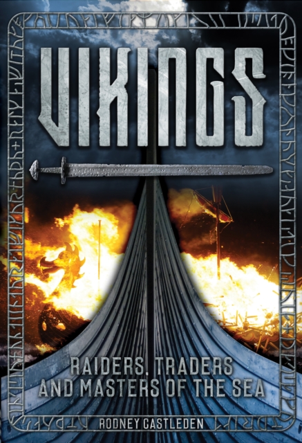 Vikings : Warriors, Raiders & Masters of the Sea, Hardback Book