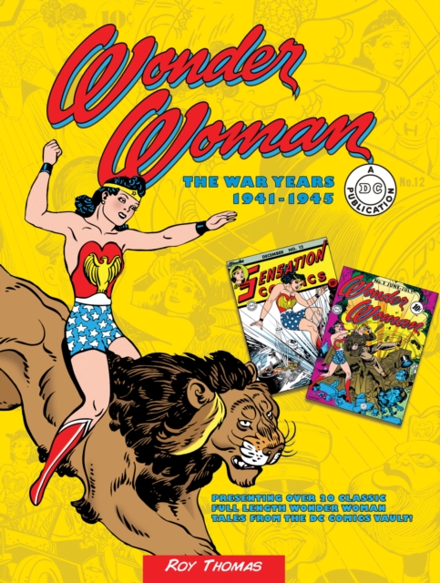 Wonder Woman: The War Years 1941-1945, Hardback Book