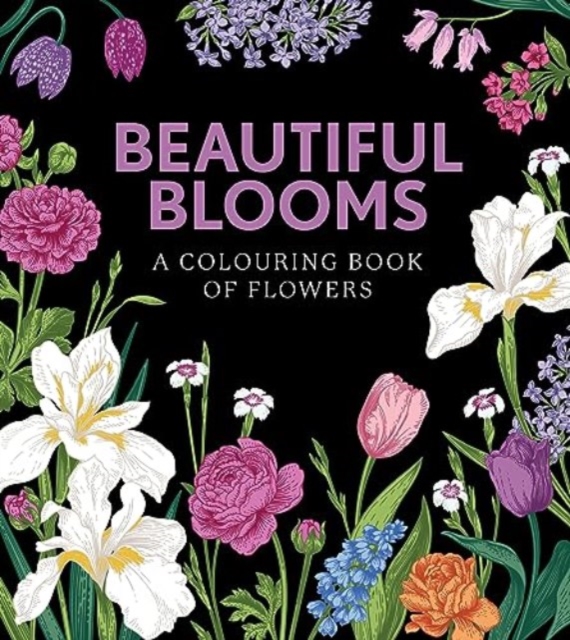 Beautiful Blooms Colouring Book, Paperback / softback Book