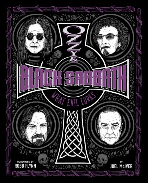 Ozzy and Black Sabbath : What Evil Lurks, Hardback Book