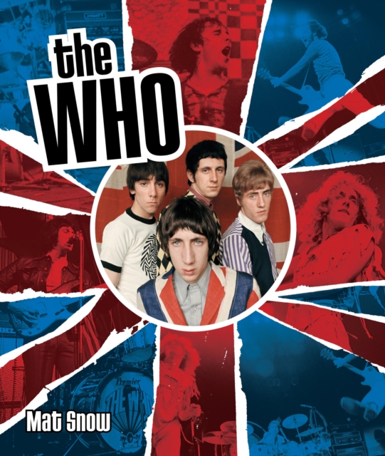 The Who : The History of My Generation, Hardback Book