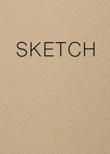 Sketch - Kraft, Paperback / softback Book
