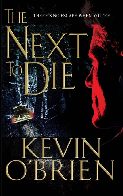 The Next To Die, Paperback / softback Book