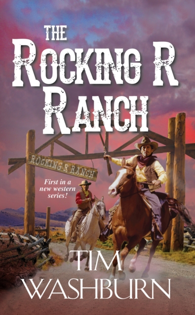 The Rocking R Ranch, EPUB eBook