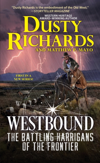 Westbound : The Harrigan Family Frontier Chronicles Book One, Paperback / softback Book