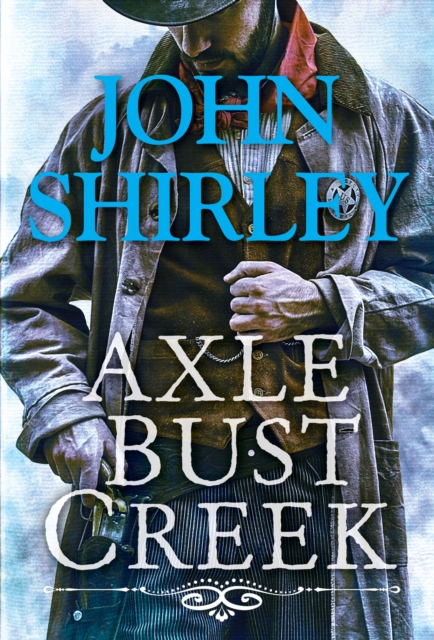 Axle Bust Creek, EPUB eBook