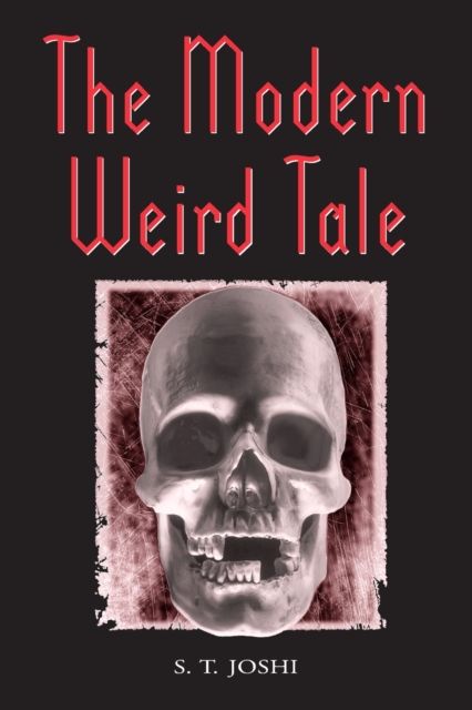 The Modern Weird Tale, Paperback / softback Book
