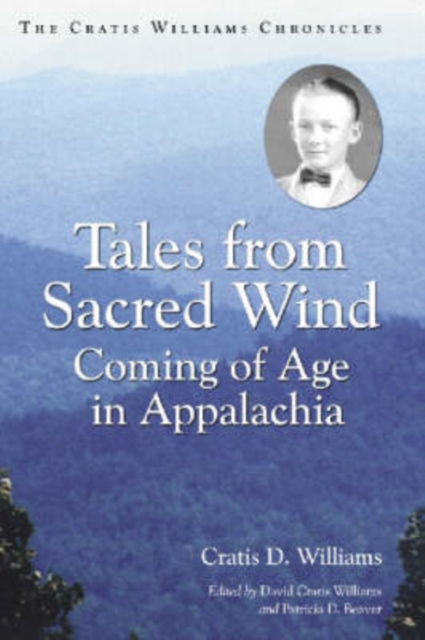 Tales from Sacred Wind : Coming of Age in Appalachia, Paperback / softback Book