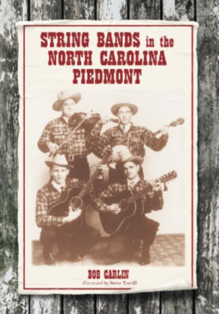 String Bands in the North Carolina Piedmont, Paperback / softback Book