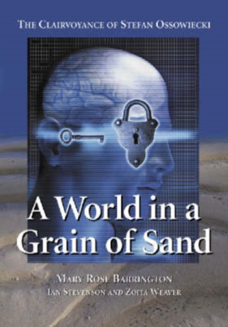 A World in a Grain of Sand : The Clairvoyance of Stefan Ossowiecki, Paperback / softback Book