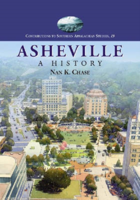 Asheville : A History, Paperback / softback Book