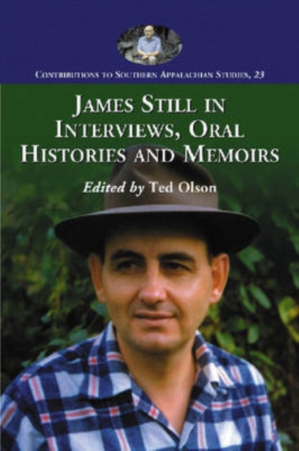 James Still in Interviews, Oral Histories and Memoirs, Paperback / softback Book