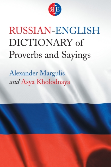 Russian-English Dictionary of Proverbs and Sayings, Paperback / softback Book