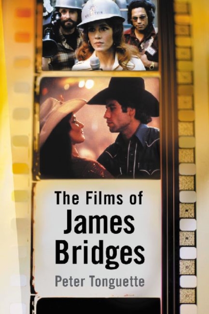 The Films of James Bridges, Paperback / softback Book