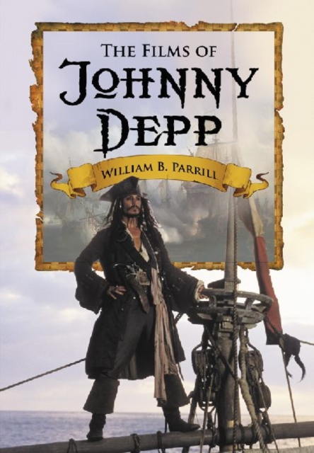 The Films of Johnny Depp, Hardback Book