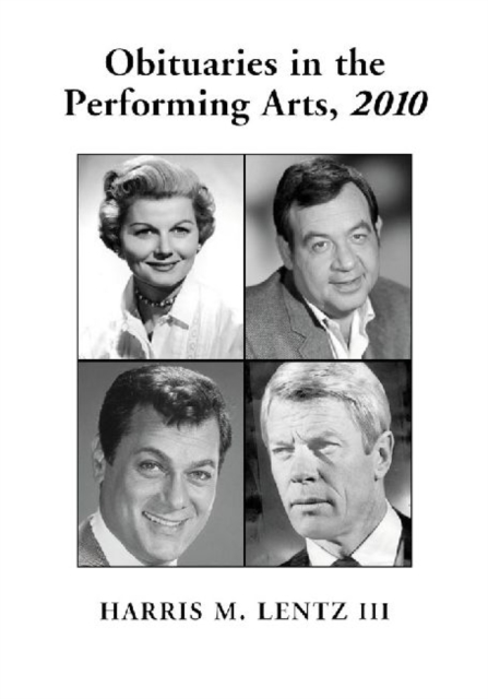 Obituaries in the Performing Arts, 2010, Paperback / softback Book