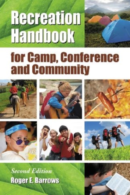 Recreation Handbook for Camp, Conference and Community, 2d ed., Paperback / softback Book