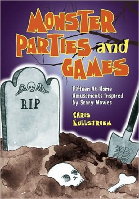 Monster Parties and Games : Fifteen Film-based Activities, Paperback / softback Book
