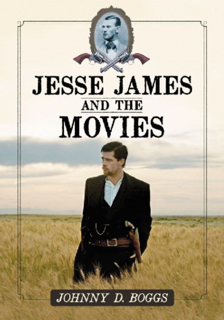 Jesse James and the Movies, Paperback / softback Book