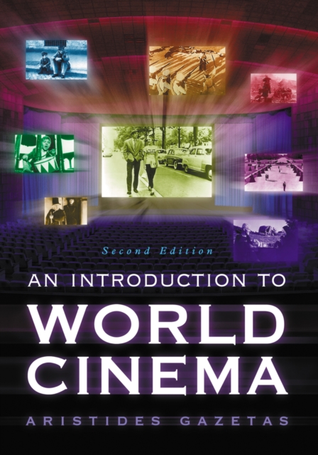 An Introduction to World Cinema, 2d ed., EPUB eBook