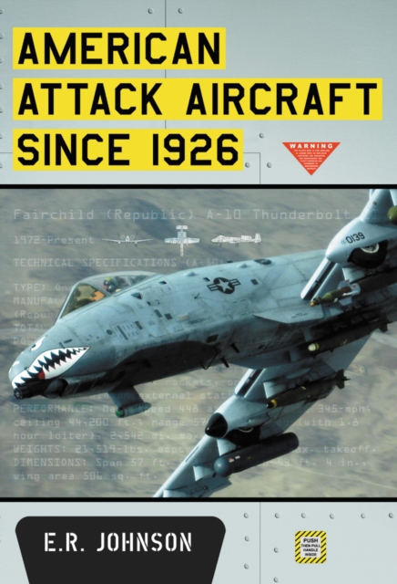 American Attack Aircraft Since 1926, PDF eBook