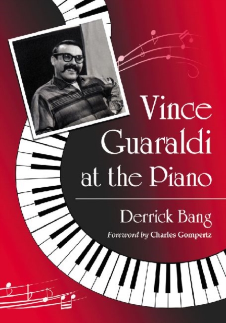 Vince Guaraldi at the Piano, Paperback / softback Book
