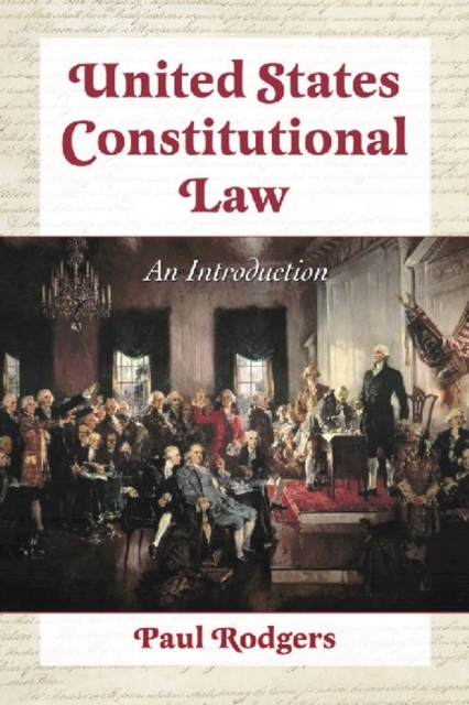 United States Constitutional Law : An Introduction, Paperback / softback Book