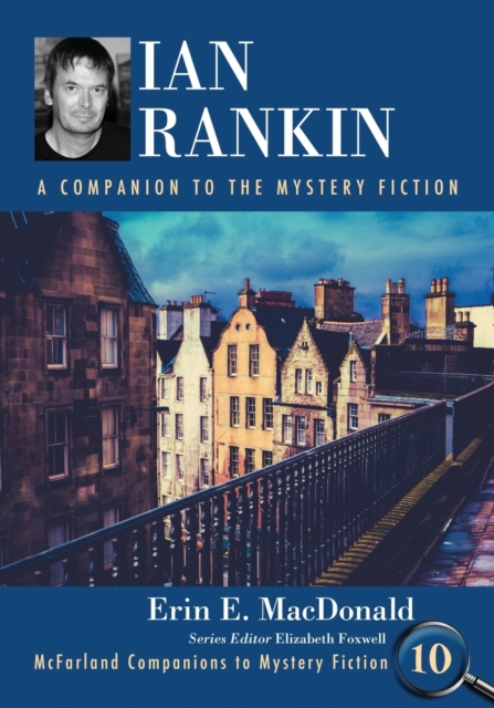 Ian Rankin : A Companion to the Mystery Fiction, Paperback / softback Book