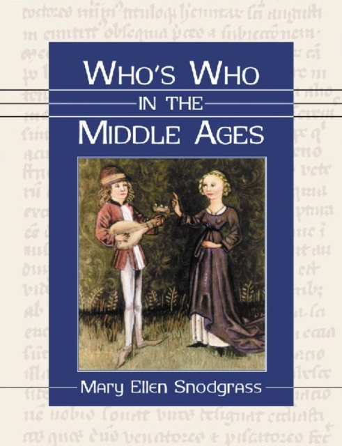 Who's Who in the Middle Ages, Paperback / softback Book
