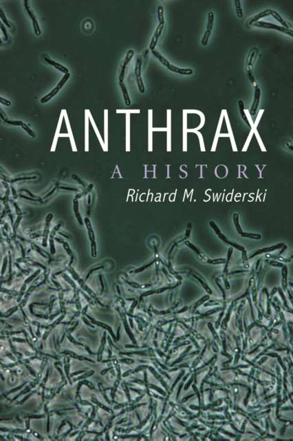 Anthrax : A History, PDF eBook