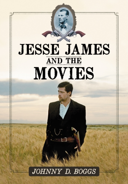 Jesse James and the Movies, PDF eBook