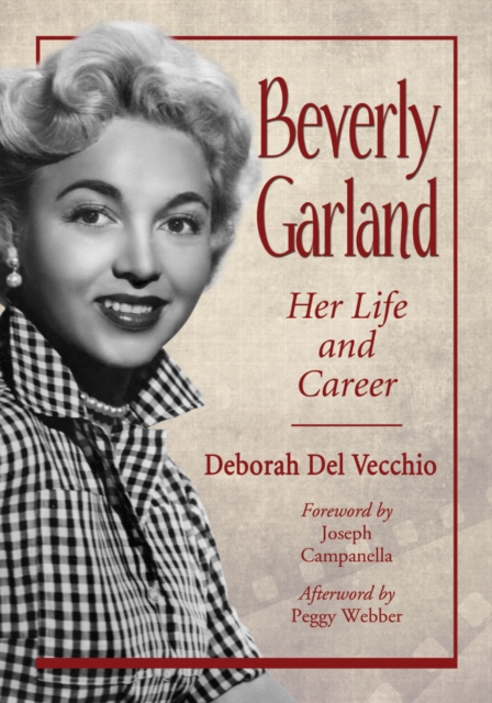 Beverly Garland : Her Life and Career, PDF eBook